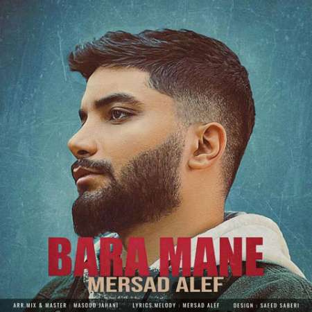 Mersad Alef – Bara Mane